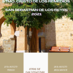 Semana en honor al Stmo. Cristo de los Remedios. San Sebastián de los Reyes 2021