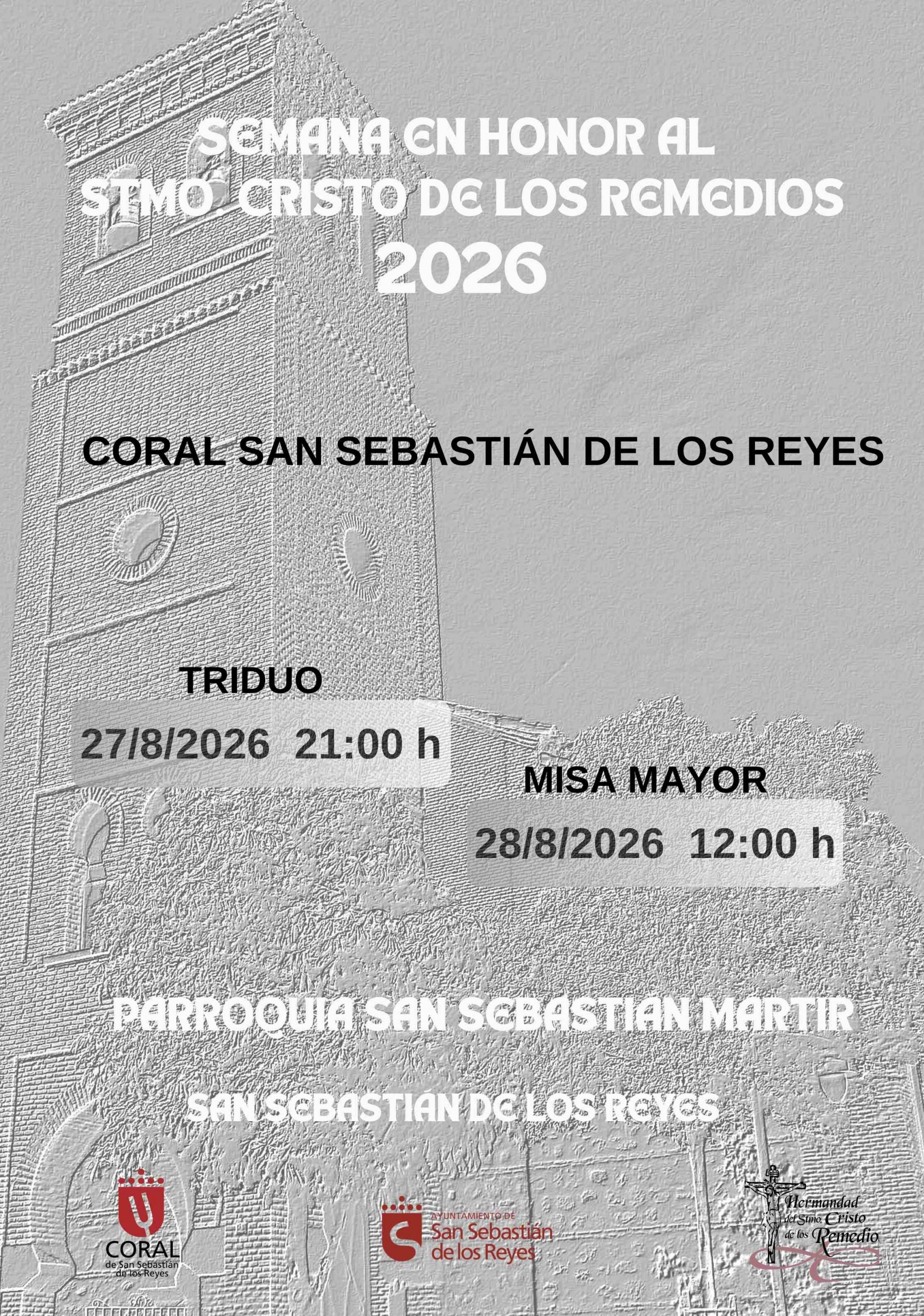 Semana en honor al Stmo. Cristo de los Remedios. San Sebastián de los Reyes 2026